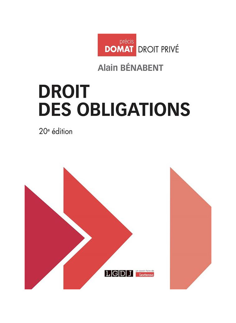 DROIT DES OBLIGATIONS (20E EDITION) - BENABENT  ALAIN - LGDJ