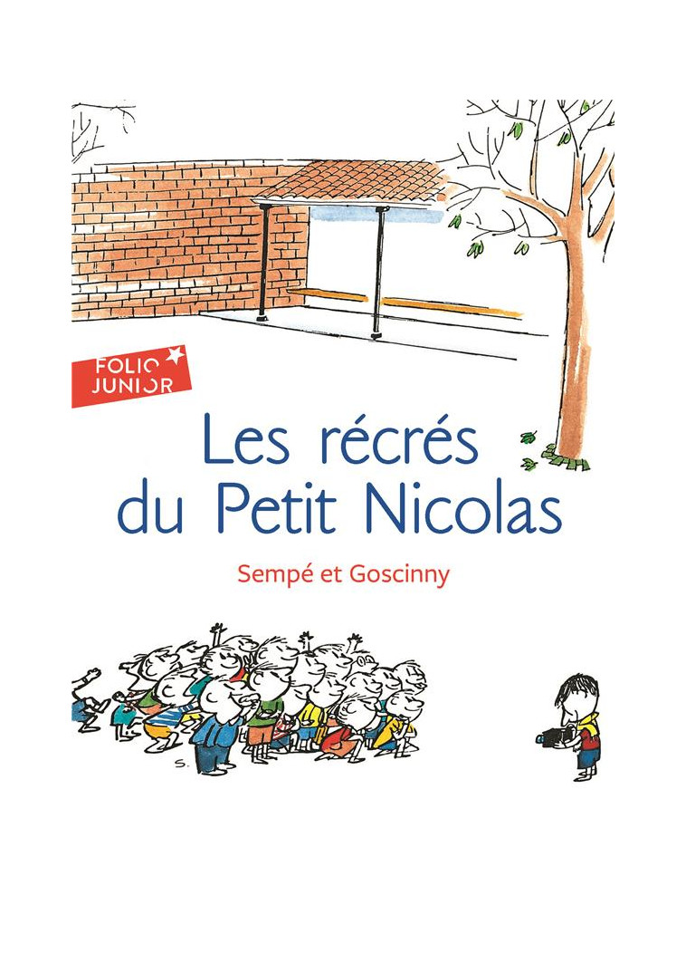 LES RECRES DU PETIT NICOLAS - SEMPE/GOSCINNY - GALLIMARD