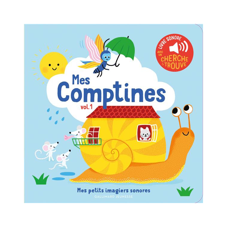 MES COMPTINES - VOL01 - DES SONS A ECOUTER, DES IMAGES A REGARDER - FOUQUIER - GALLIMARD