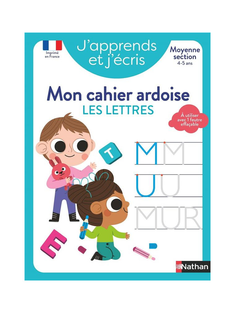 J-APPRENDS ET J-ECRIS - MON CAHIER ARDOISE LES LETTRES MS - MARIN/FROSSARD - CLE INTERNAT