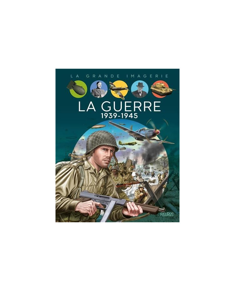 LA GUERRE 1939-1945 - SAGNIER CHRISTINE - NC