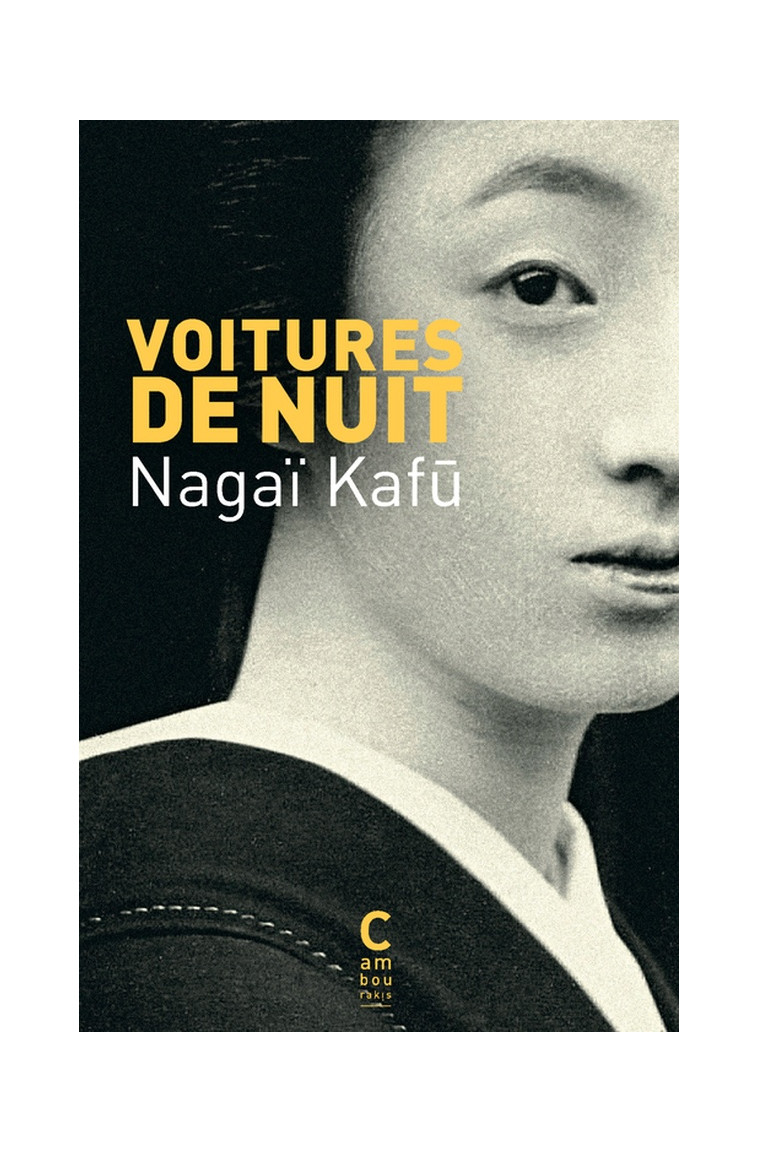 VOITURES DE NUIT - NAGAI KAFU - CAMBOURAKIS