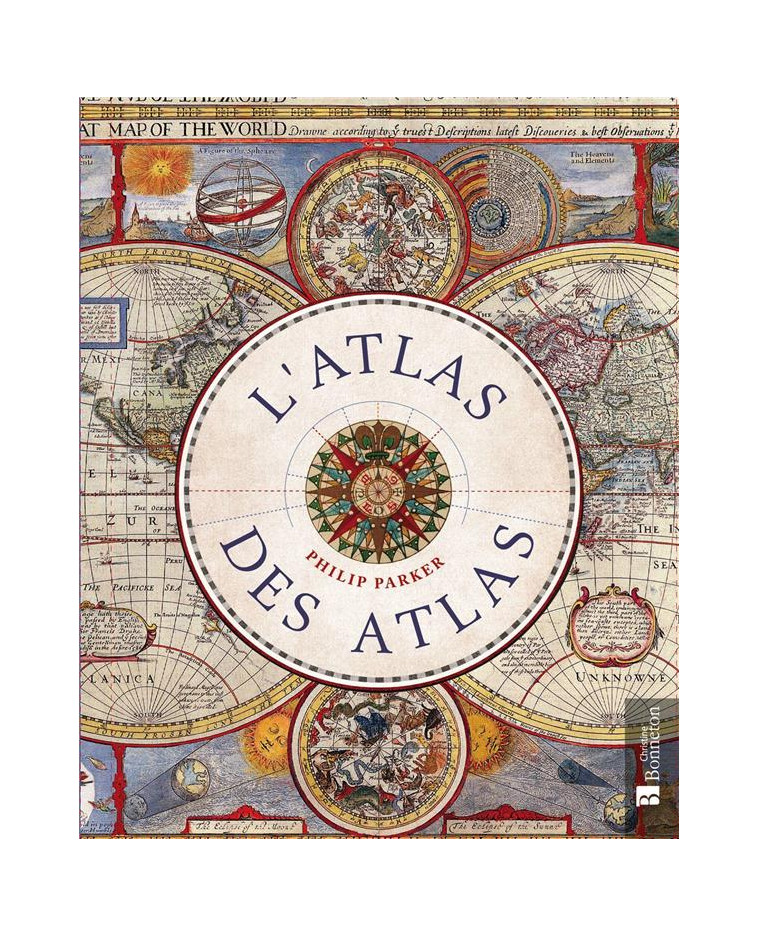 L-ATLAS DES ATLAS - PARKER PHILIP - BONNETON