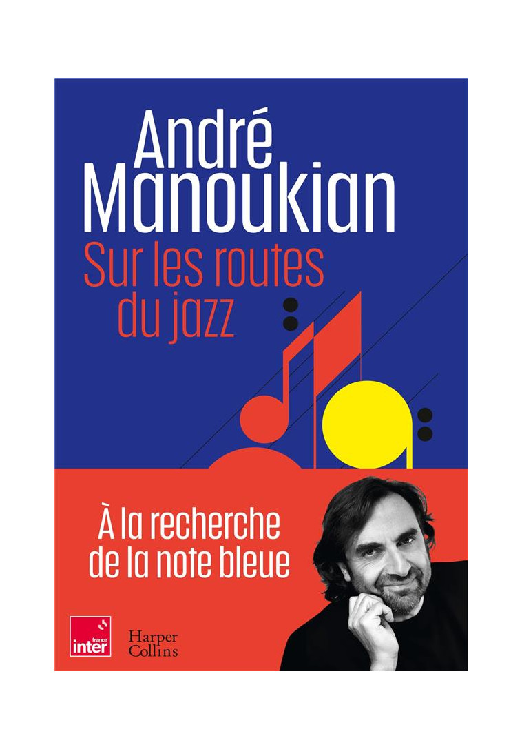 SUR LES ROUTES DU JAZZ - MANOUKIAN ANDRE - HARPERCOLLINS