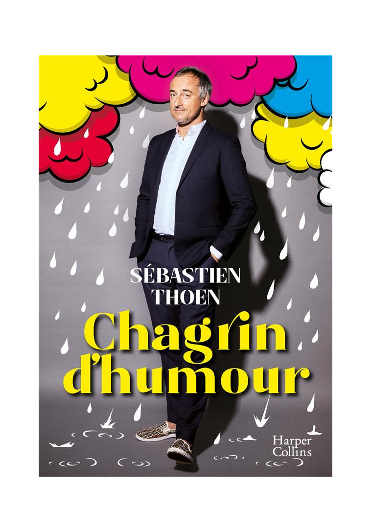 CHAGRIN D-HUMOUR - THOEN SEBASTIEN - HARPERCOLLINS