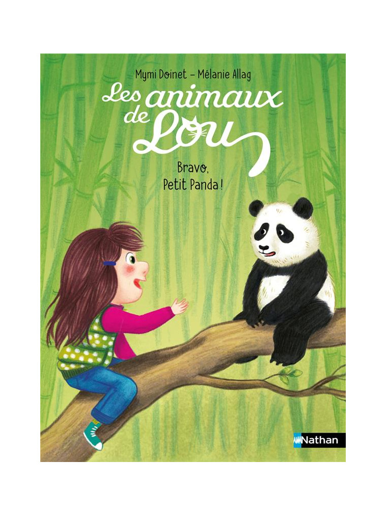 LES ANIMAUX DE LOU : BRAVO, PETIT PANDA ! - DOINET/ALLAG - CLE INTERNAT