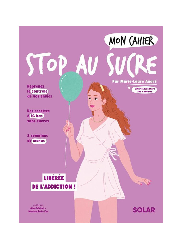 MON CAHIER STOP AU SUCRE - ANDRE/WIETZEL - SOLAR