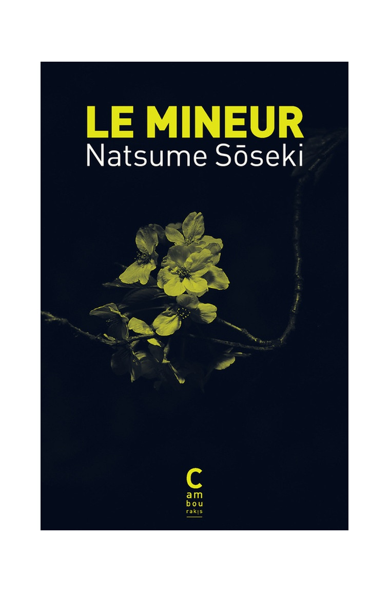 LE MINEUR - SOSEKI NATSUME - CAMBOURAKIS