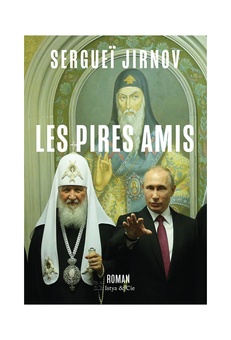 LES PIRES AMIS - JIRNOV SERGUEI - SLATKINE