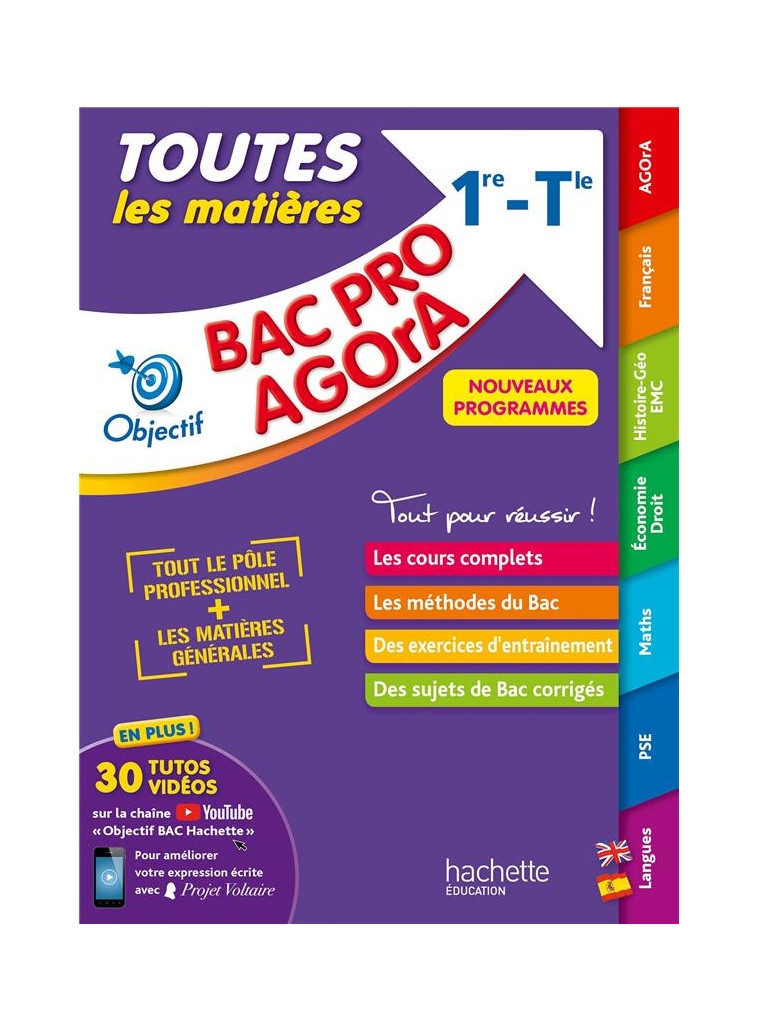 OBJECTIF BAC PRO AGORA (1RE ET TERM) - TOUTES LES MATIERES BAC 2024 - PROST/DEDEYAN/GOLA - HACHETTE