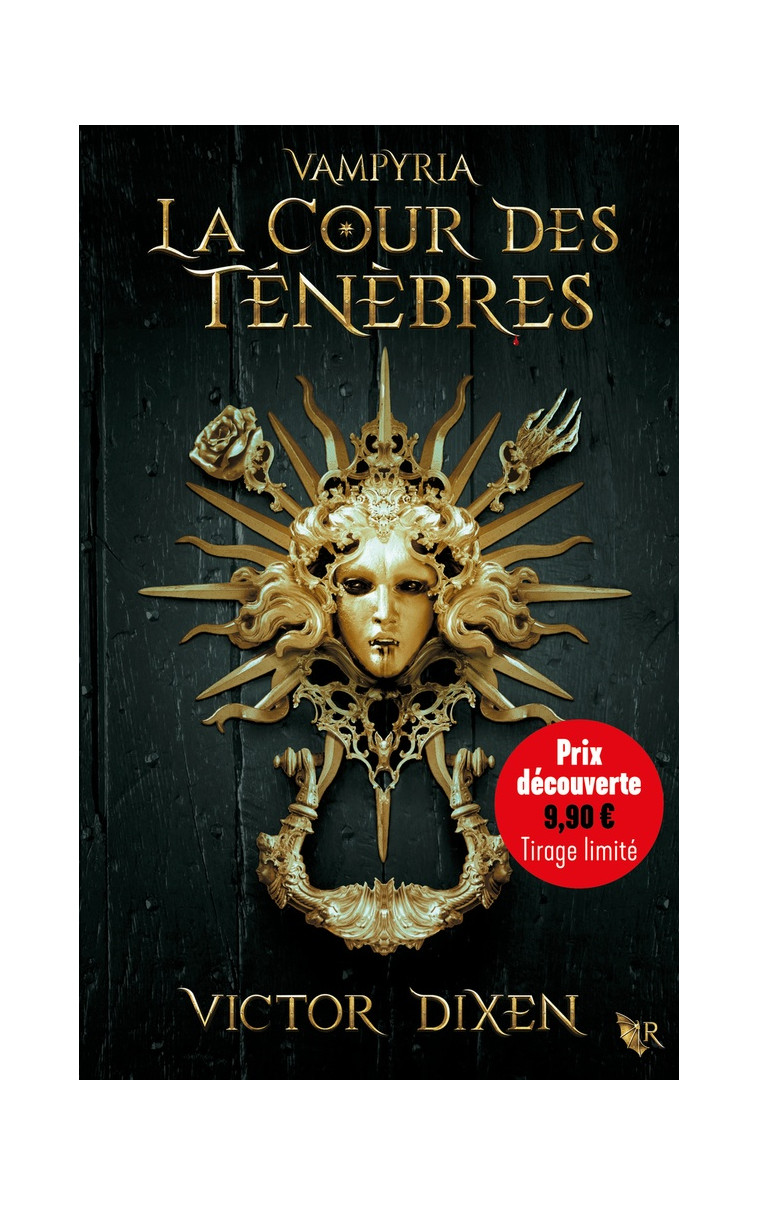 VAMPYRIA - LIVRE 1 LA COUR DES TENEBRES - PRIX DECOUVERTE - DIXEN VICTOR - ROBERT LAFFONT