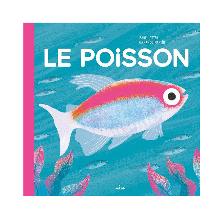 LE POISSON - OTTER/MARTIN - MILAN