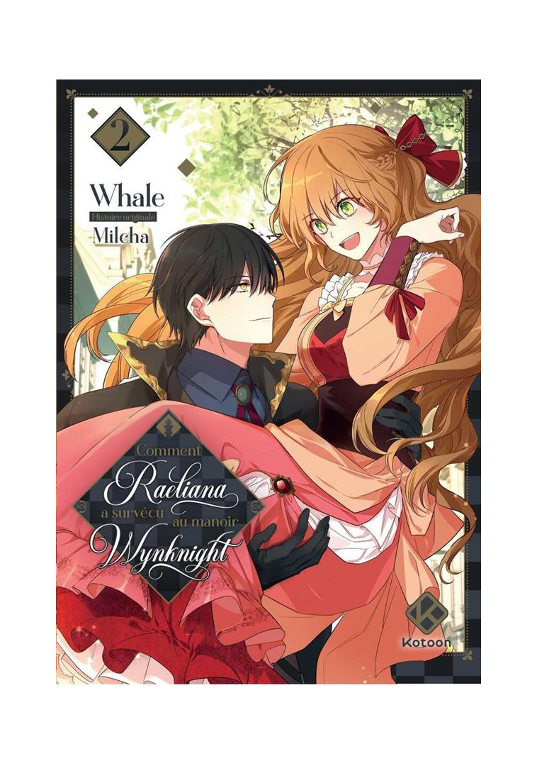 COMMENT RAELIANA A SURVECU AU MANOIR WYNKNIGHT - TOME 2 - MILCHA/WHALE - PLUME APP