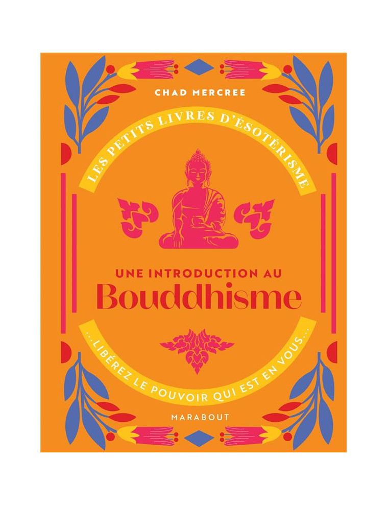 LES PETITS LIVRES D-ESOTERISME : INTRODUCTION A LA PENSEE DE BOUDDHA - XXX - MARABOUT