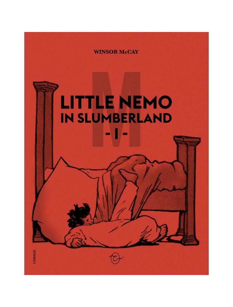 LITTLE NEMO IN SLUMBERLAND - I - MCCAY - CONSPIRATION