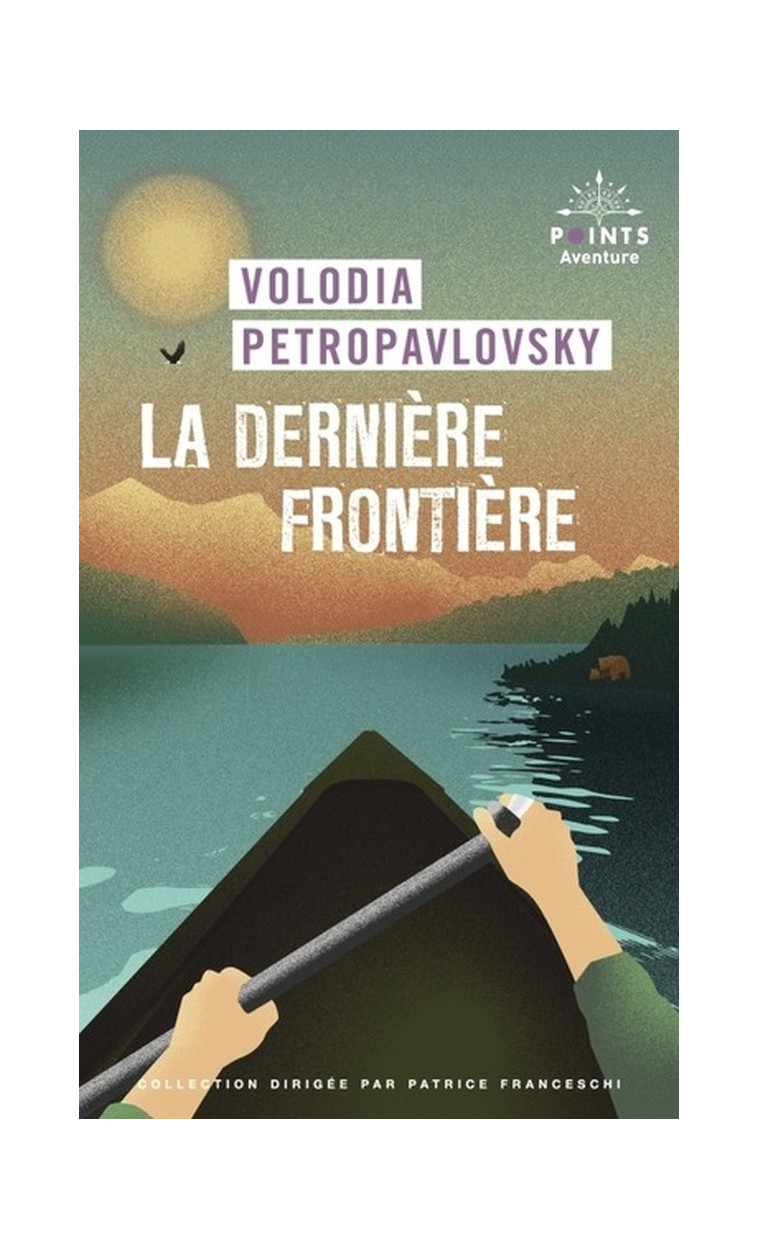 LA DERNIERE FRONTIERE - PETROPAVLOSKY V. - POINTS