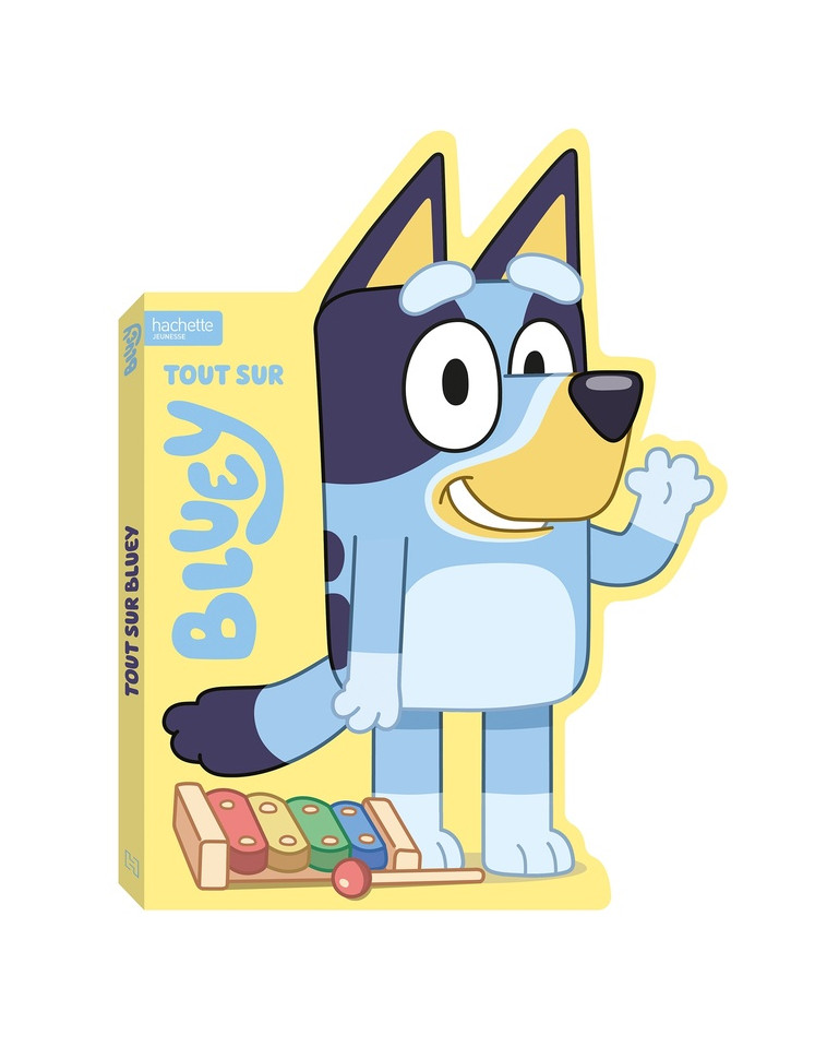 BLUEY - TOUT SUR BLUEY - XXX - HACHETTE