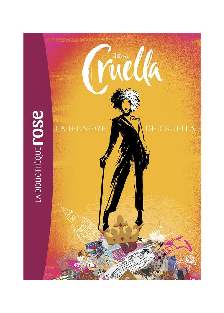 LA JEUNESSE DE CRUELLA - JOHNSON MAUREEN - HACHETTE