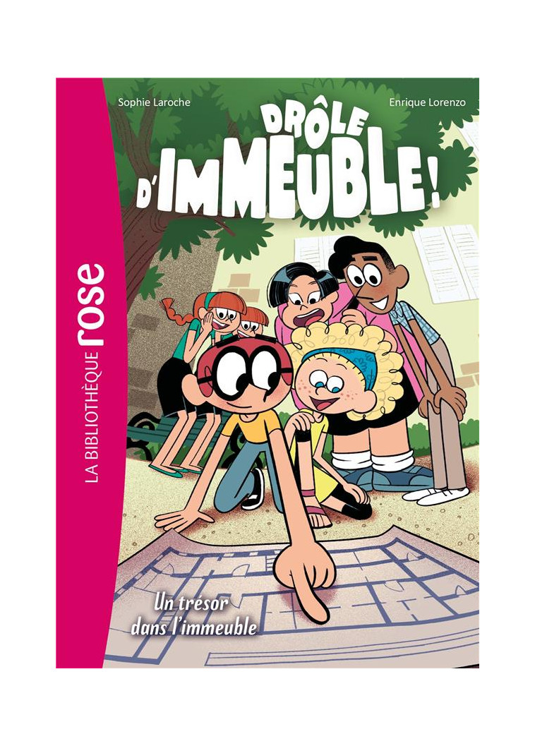 DROLE D-IMMEUBLE - T03 - DROLE D-IMMEUBLE ! 03 - UN TRESOR DANS L-IMMEUBLE - LIVRE/LORENZO - HACHETTE