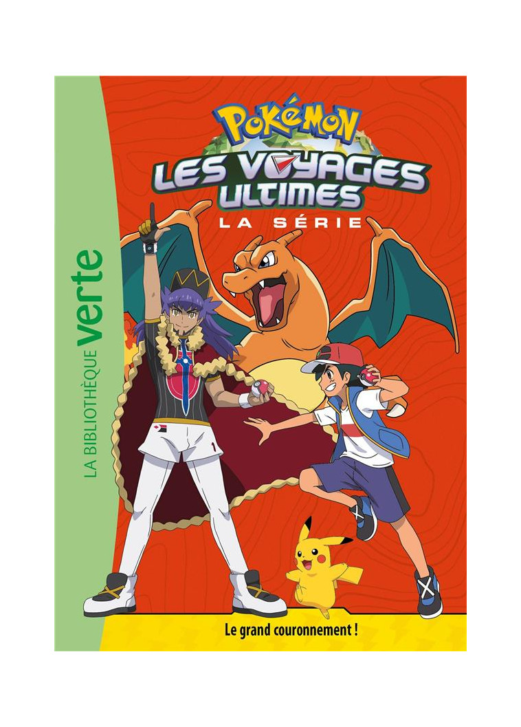 POKEMON LES VOYAGES - T31 - POKEMON LES VOYAGES ULTIMES 31 - LE GRAND COURONNEMENT ! - THE POKEMON COMPANY - HACHETTE