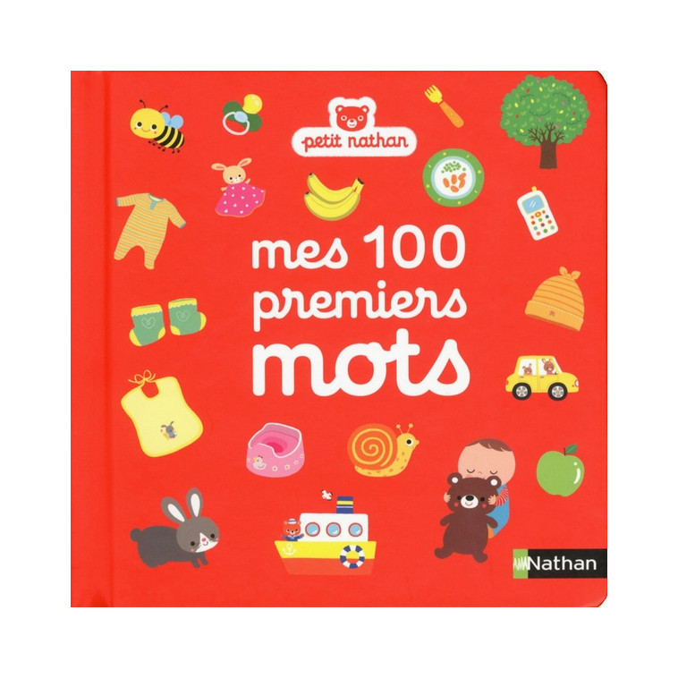 MES 100 PREMIERS MOTS - DENOLLE/HAYASHI - Nathan Jeunesse