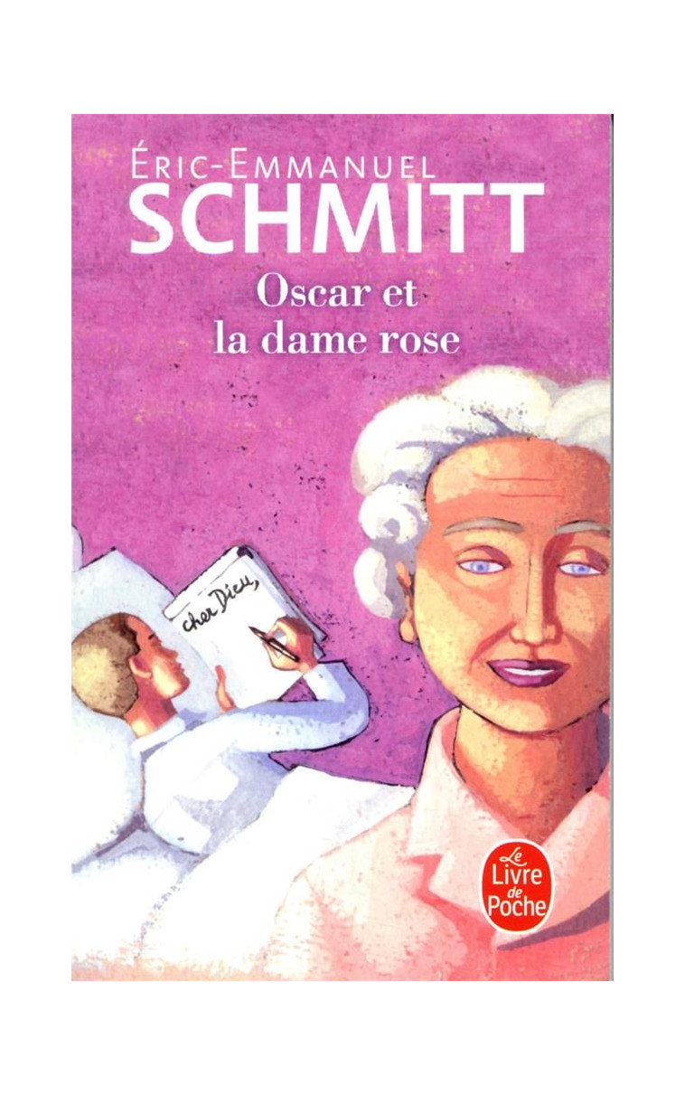 OSCAR ET LA DAME ROSE - SCHMITT E-E. - LGF/Livre de Poche