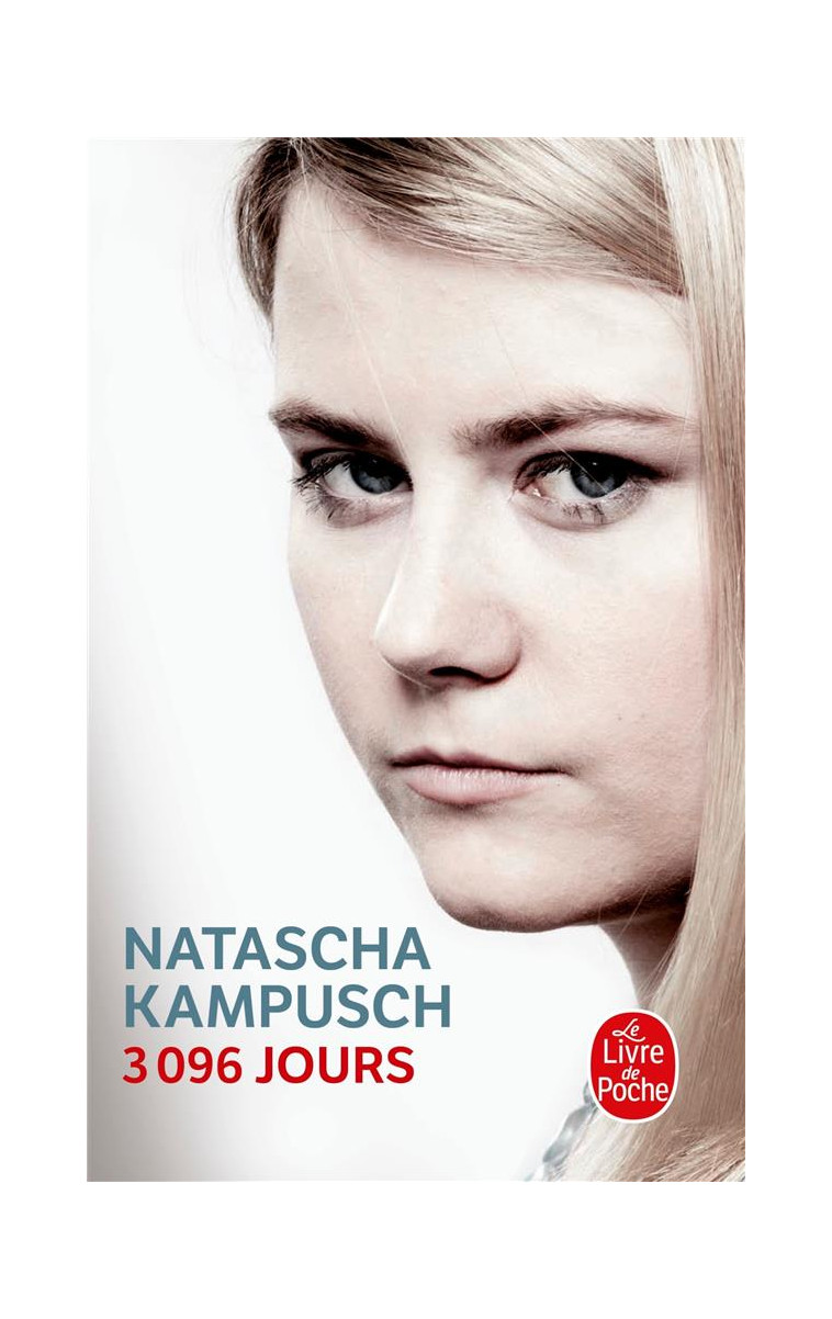 3096 JOURS - KAMPUSCH NATASCHA - LGF/Livre de Poche