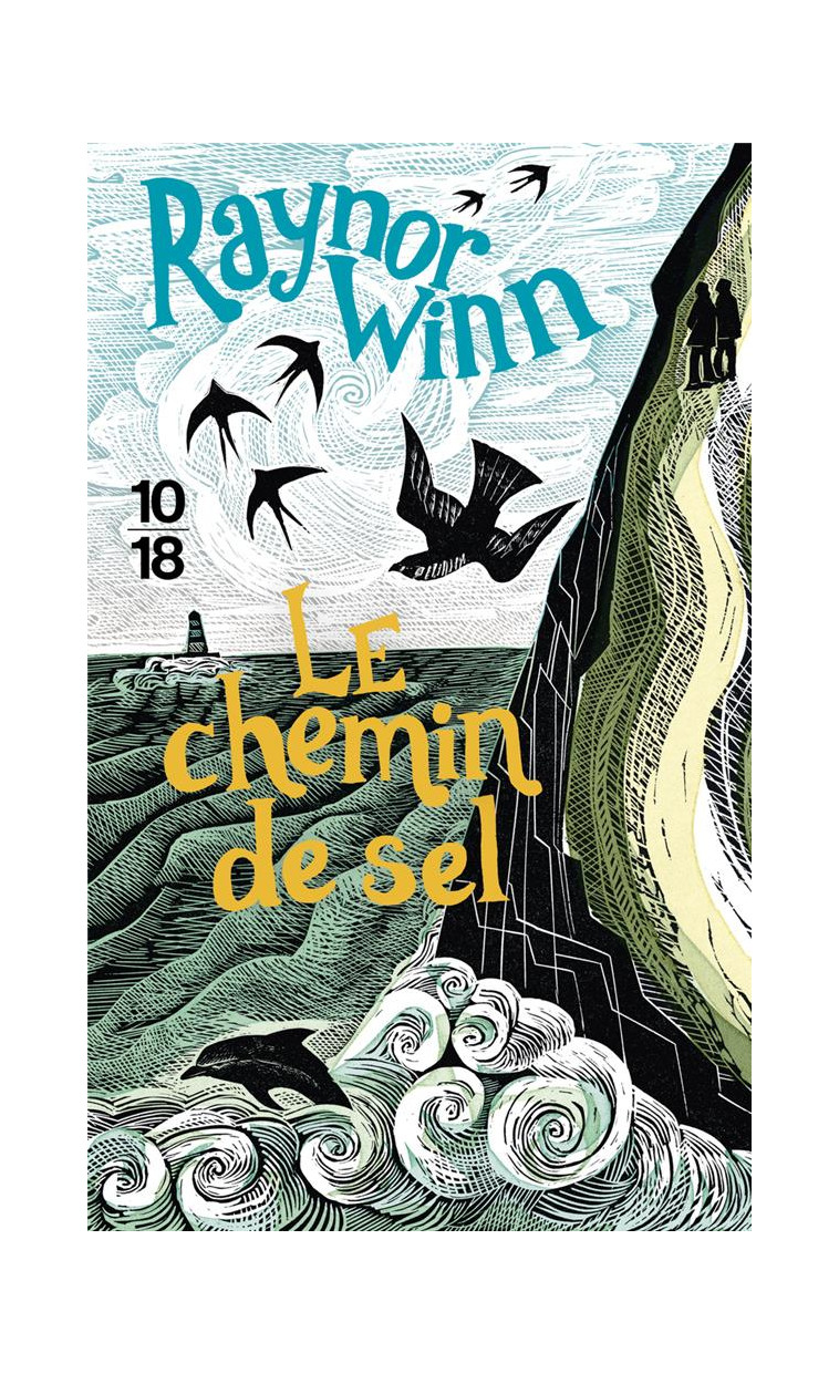 LE CHEMIN DE SEL - WINN RAYNOR - 10 X 18