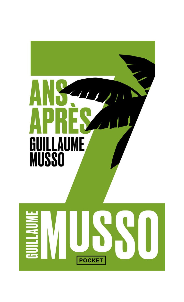 7 ANS APRES... - MUSSO GUILLAUME - Pocket