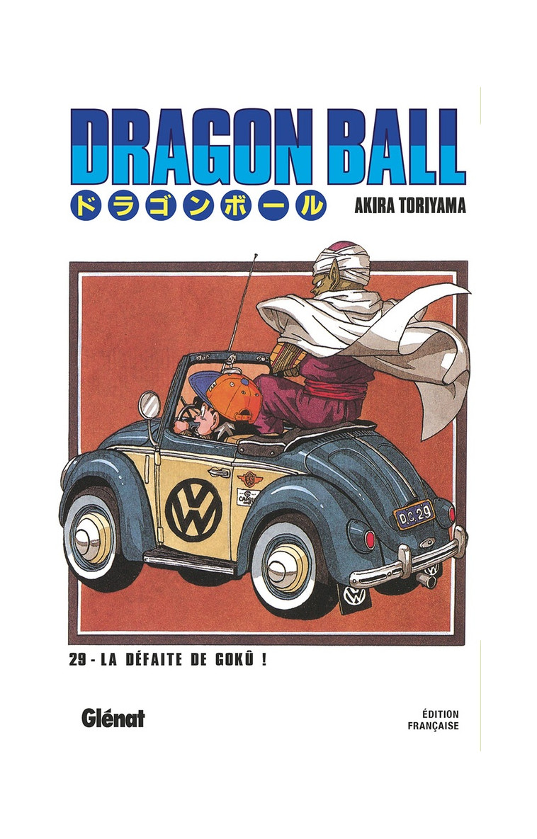 DRAGON BALL - EDITION ORIGINALE - TOME 29 - LA DEFAITE DE GOKU ! - TORIYAMA AKIRA - Glénat