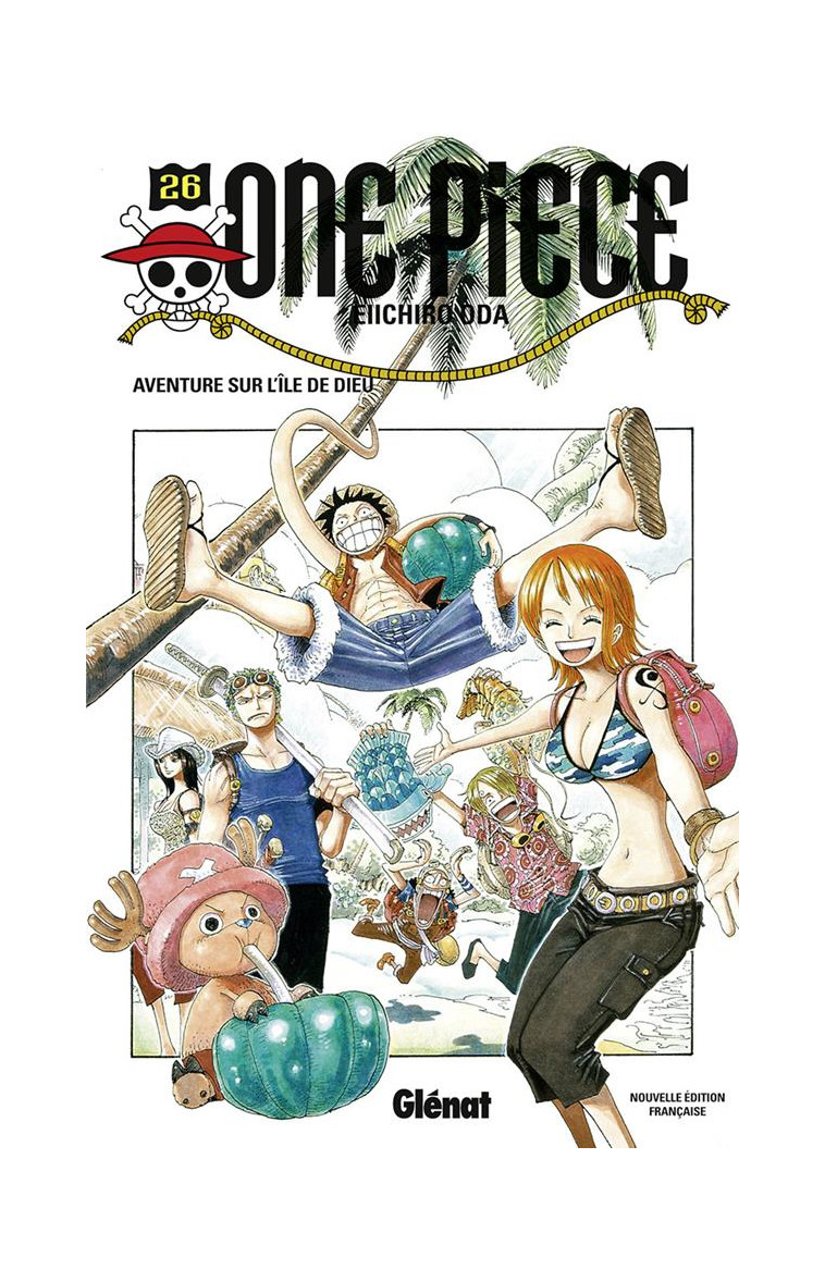 ONE PIECE - EDITION ORIGINALE - TOME 26 - AVENTURE SUR L-ILE DE DIEU - ODA EIICHIRO - Glénat