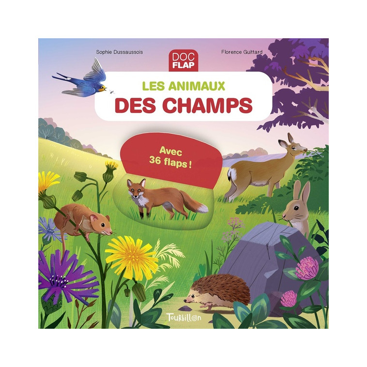 LES ANIMAUX DES CHAMPS - DUSSAUSSOIS/GUITTARD - TOURBILLON