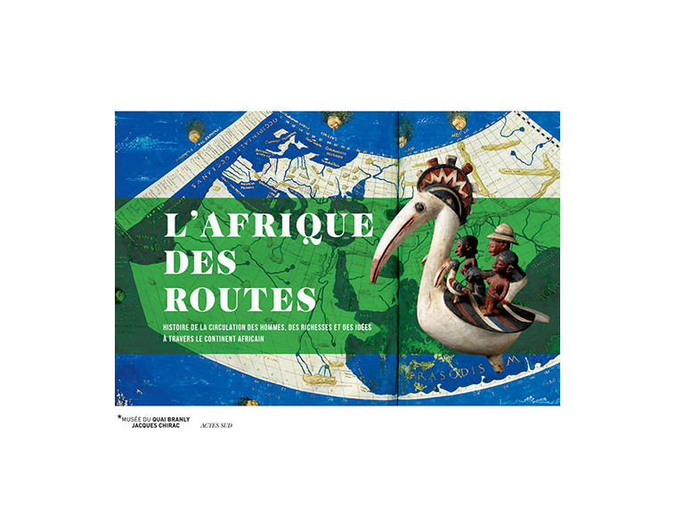 L-AFRIQUE DES ROUTES - ILLUSTRATIONS, COULEUR - COLLECTIF - Actes Sud