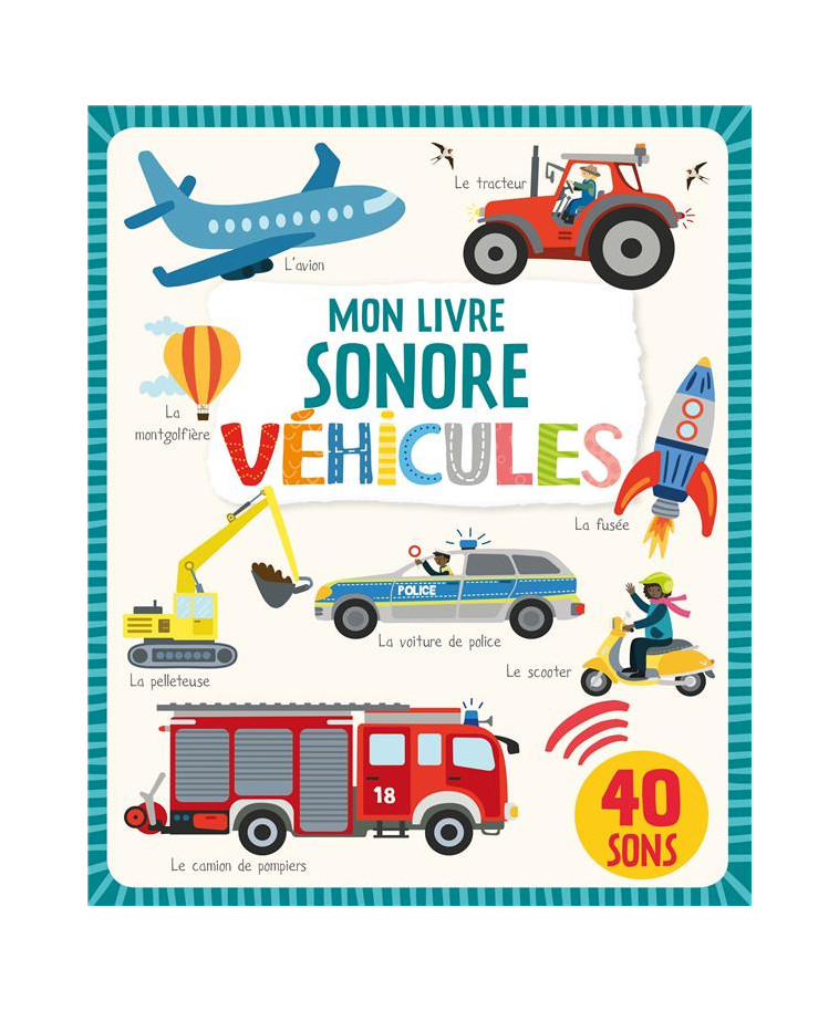 MON LIVRE SONORE - VEHICULES - COLLECTIF - 1 2 3 SOLEIL