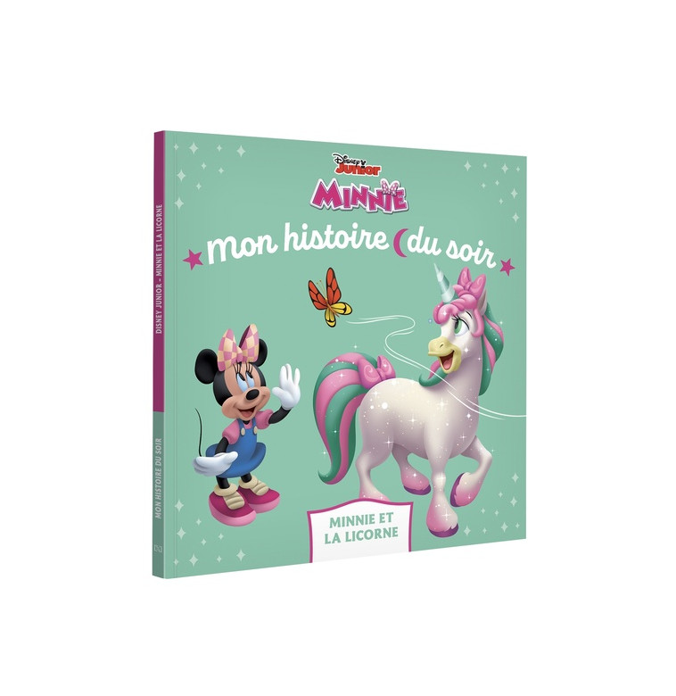 MINNIE - MON HISTOIRE DU SOIR - MINNIE ET LA LICORNE DU JOUR - DISNEY JUNIOR - XXX - HACHETTE