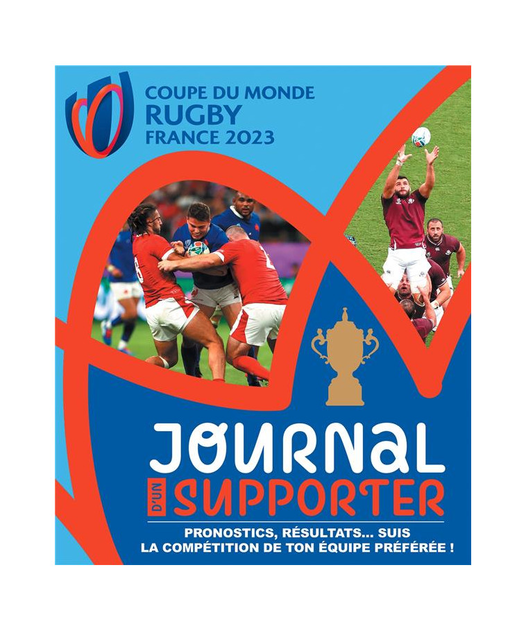 COUPE DU MONDE DE RUGBY - JOURNAL D-UN SUPPORTER - XXX - HACHETTE