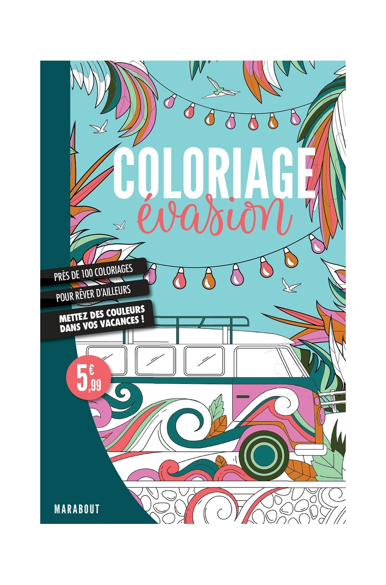 COLORIAGE EVASION - COLLECTIF - MARABOUT