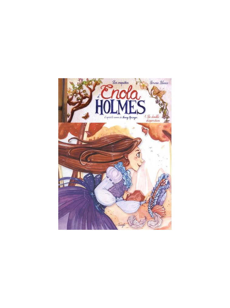 LES ENQUETES D'ENOLA HOLMES TOME 1 : LA DOUBLE DISPARITION - BLASCO  SERENA - CASTERMAN