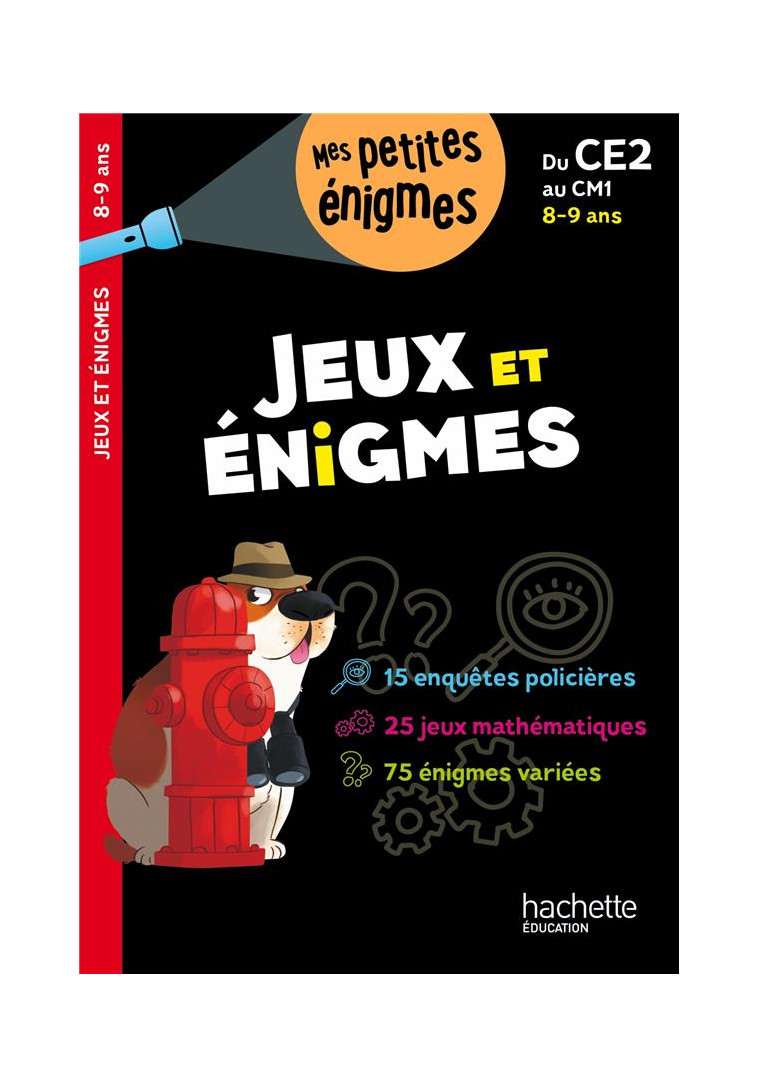 JEUX ET ENIGMES - DU CE2 AU CM1 - CAHIER DE VACANCES 2024 - BERGER ERIC - HACHETTE