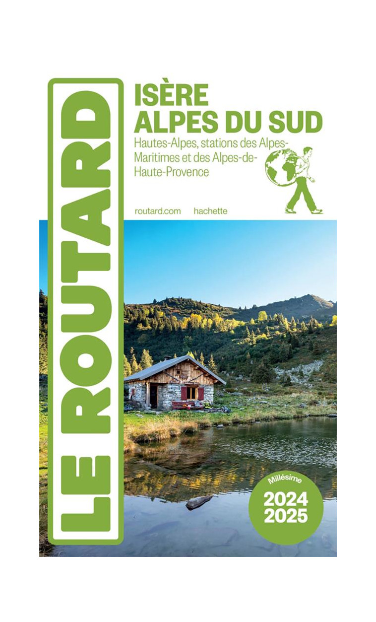 GUIDE DU ROUTARD ISERE, ALPES DU SUD 2024/25 - COLLECTIF - HACHETTE