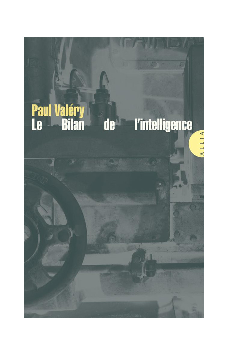 LE BILAN DE L-INTELLIGENCE - VALERY PAUL - ALLIA