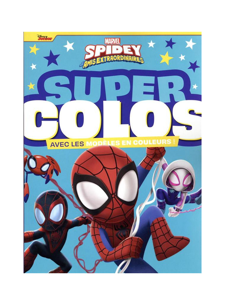 SPIDEY ET SES AMIS EXTRAORDINAIRES - SUPER COLOS - MARVEL - XXX - HACHETTE