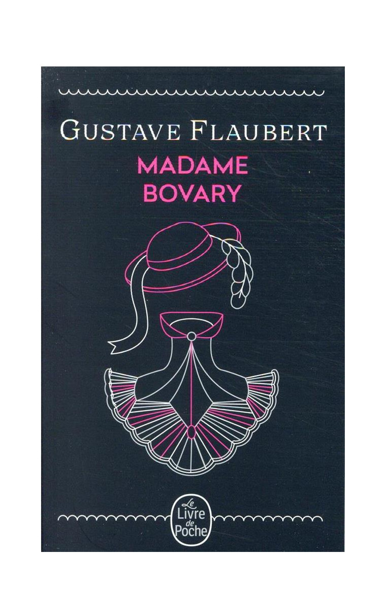 MADAME BOVARY (EDITION ANNIVERSAIRE) - FLAUBERT GUSTAVE - LGF/Livre de Poche