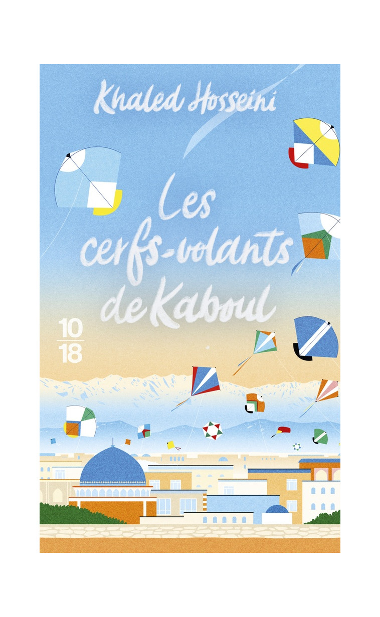 LES CERFS-VOLANTS DE KABOUL - COLLECTOR - HOSSEINI KHALED - 10 X 18