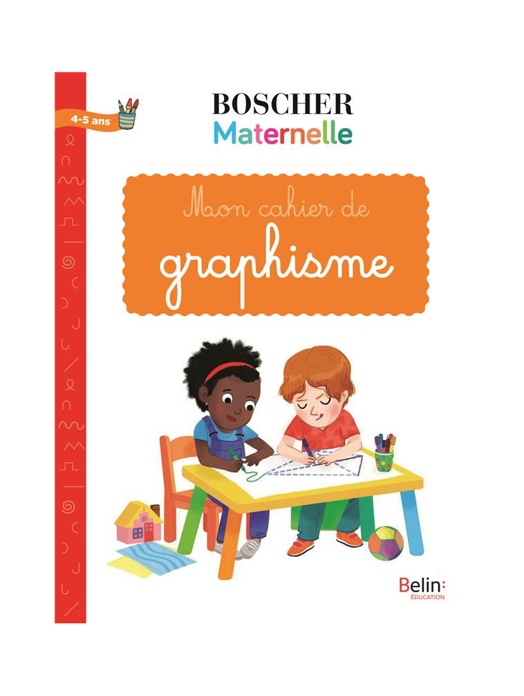 MON CAHIER DE GRAPHISME - SANSEY GERARD - BELIN