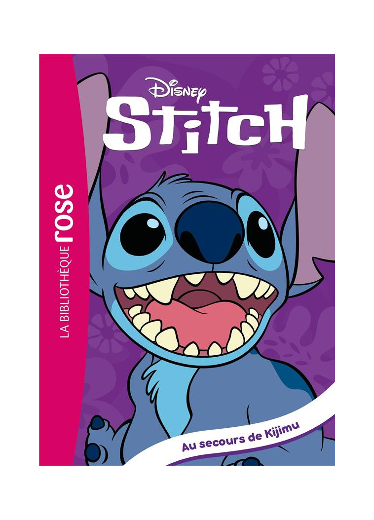 STITCH ! - T03 - STITCH ! 03 - AU SECOURS DE KIJIMU - DISNEY - HACHETTE