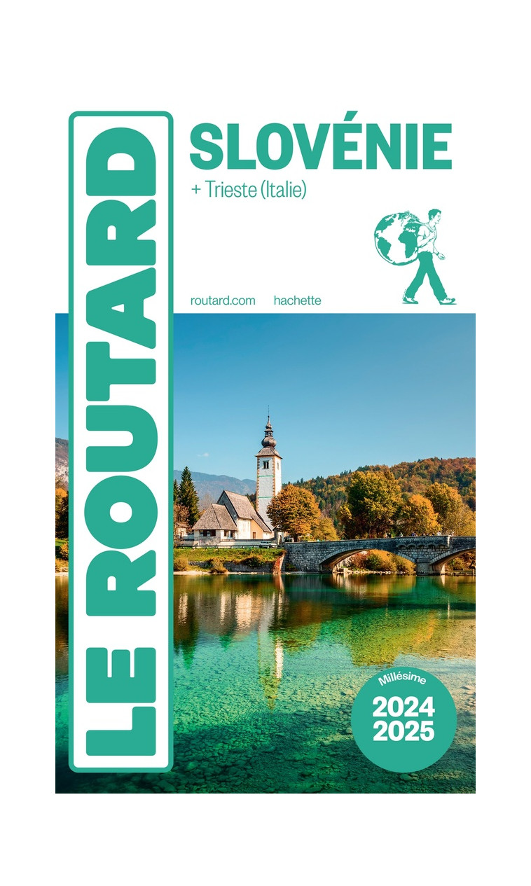 GUIDE DU ROUTARD SLOVENIE 2024/25 - COLLECTIF - HACHETTE