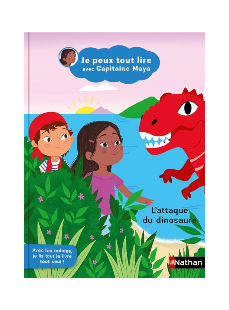 JE PEUX TOUT LIRE AVEC CAPITAINE MAYA - L-ATTAQUE DU DINOSAURE - BOYER - CLE INTERNAT