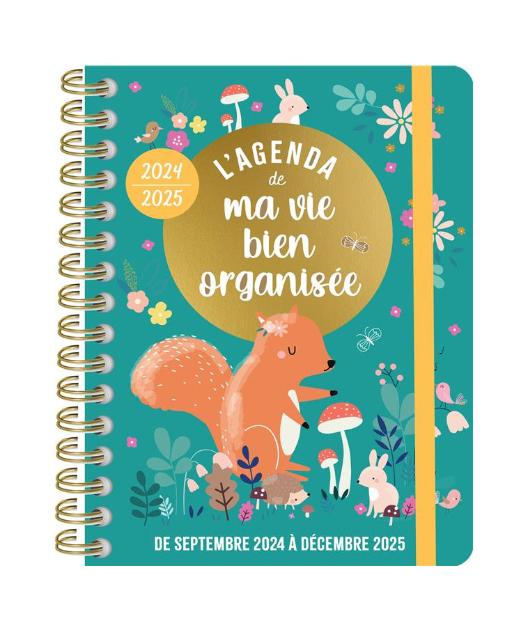 HAPPY AGENDAS L AGENDA DE MA VIE BIEN ORGANISEE SEPT. 2024- DEC. 2025 16 MOIS GRAND FORMAT - SIX YOLANDE - NC