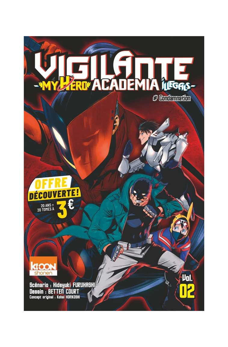 VIGILANTE - MY HERO ACADEMIA ILLEGALS T02 A 3 EUROS - FURUHASHI/HORIKOSHI - KI-OON